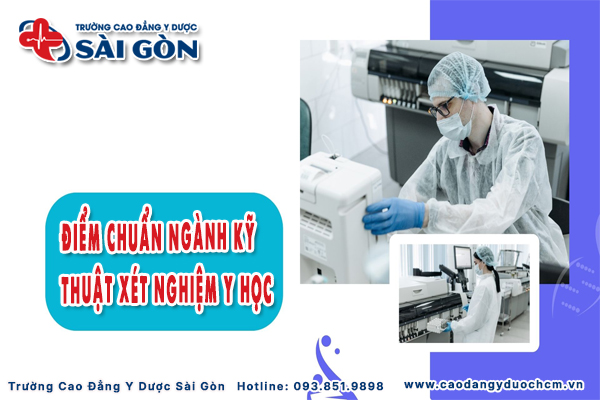 Điểm chuẩn ngành Kỹ thuật Xét nghiệm Y học